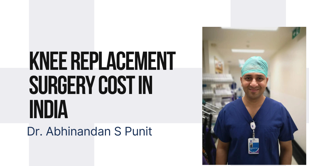 Knee Replacement Surgery Cost in India